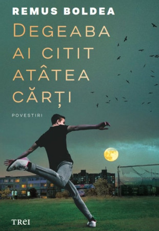 Degeaba ai citit atâtea cărți