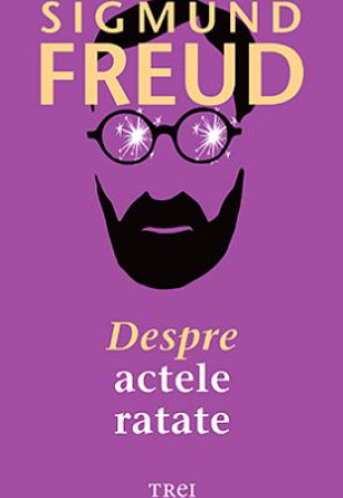 Despre actele ratate Despre actele ratate