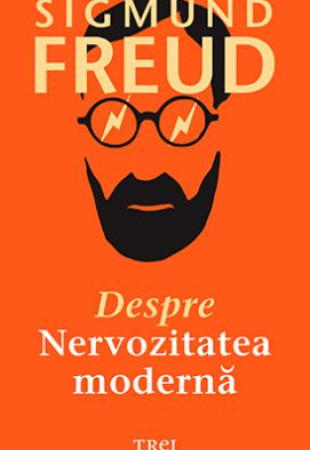 Despre nervozitatea moderna Despre nervozitatea moderna