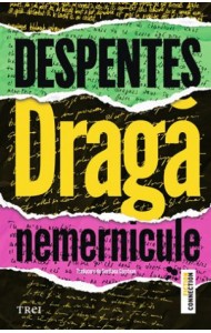 Dragă nemernicule Dragă nemernicule