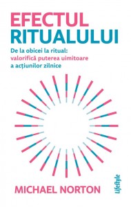 Efectul ritualului Efectul ritualului