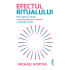 Efectul ritualului