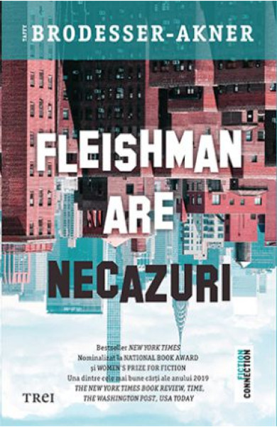 Fleishman are necazuri Fleishman are necazuri