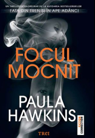 Focul mocnit Focul mocnit