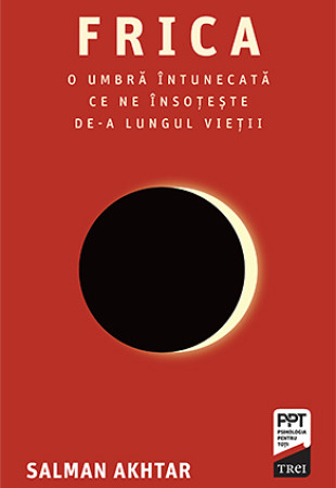 Frica: O umbra intunecata ce ne insoteste de-a lungul vietii Frica: O umbra intunecata ce ne insoteste de-a lungul vietii