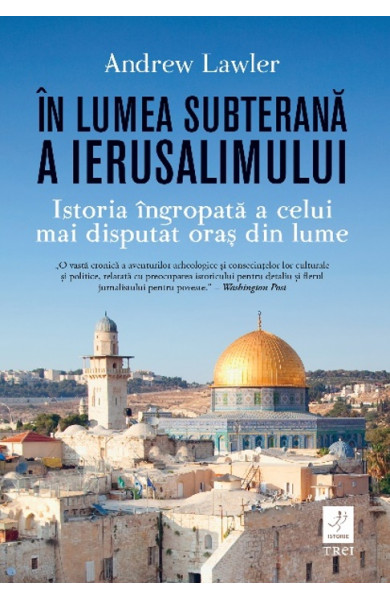 În lumea subterană a Ierusalimului În lumea subterană a Ierusalimului