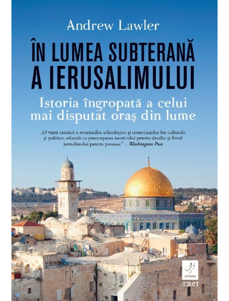 În lumea subterană a Ierusalimului