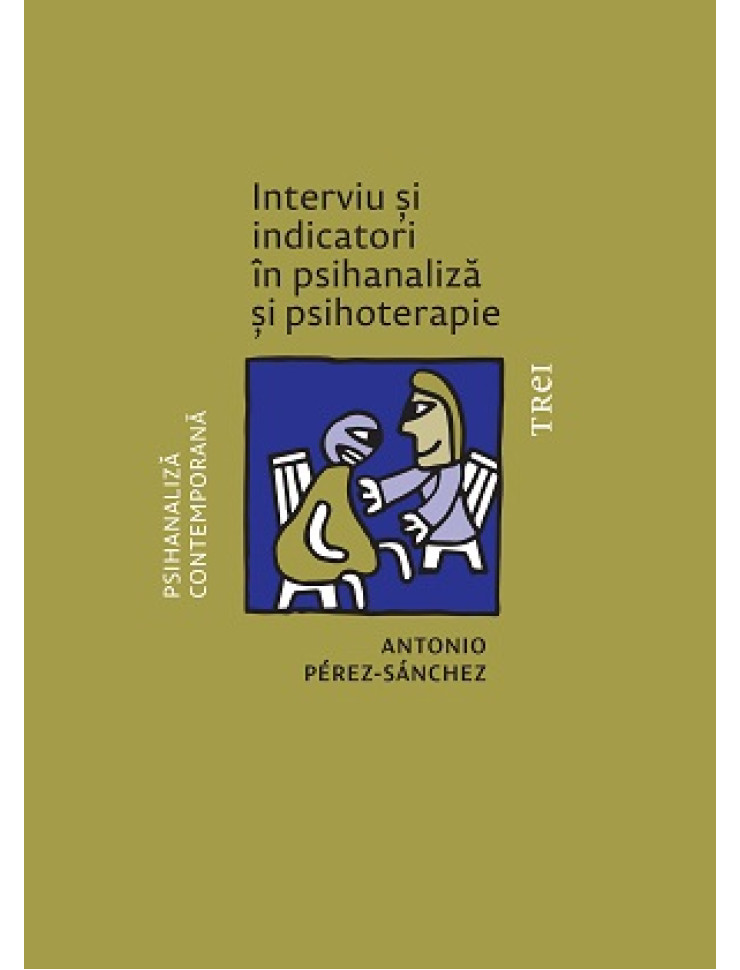 Interviu si indicatori in psihanaliza si psihoterapie