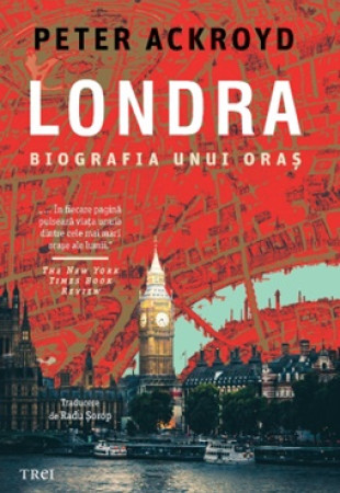 Londra. Biografia unui oraș Londra. Biografia unui oraș