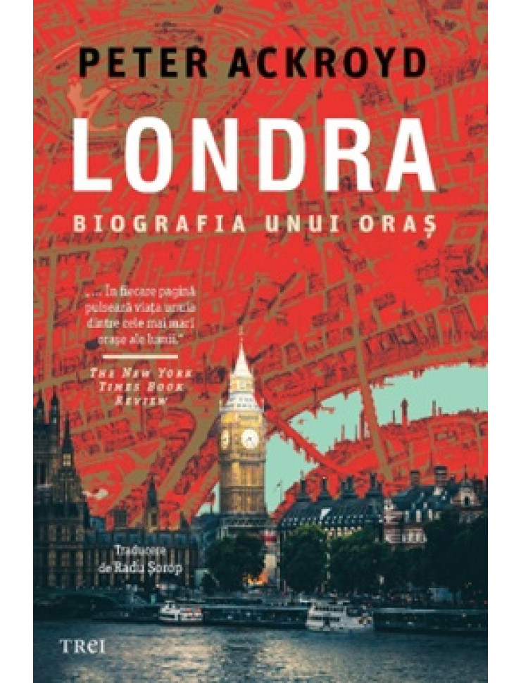 Londra. Biografia unui oraș