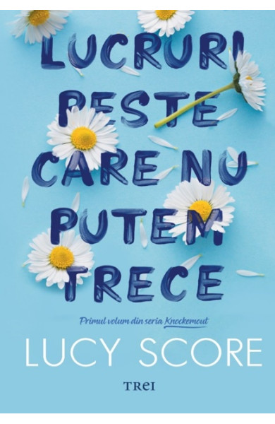 Lucruri peste care nu putem trece Lucruri peste care nu putem trece