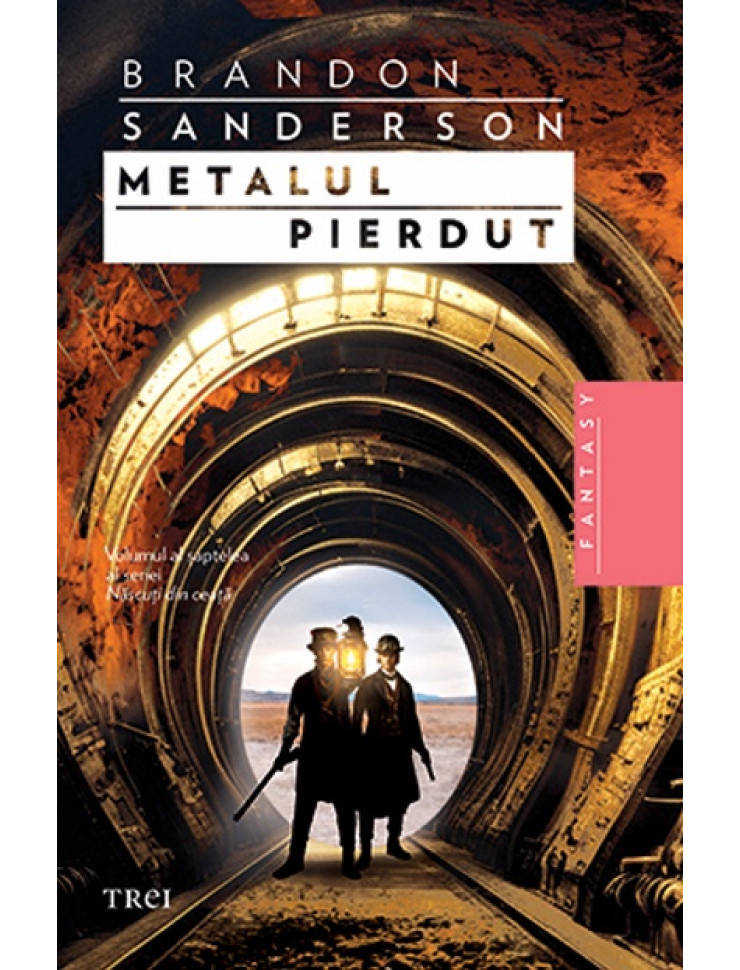 Metalul pierdut (Născuţi din ceaţă #7)