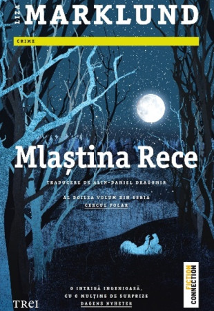 Mlaștina Rece (Cercul polar #2)