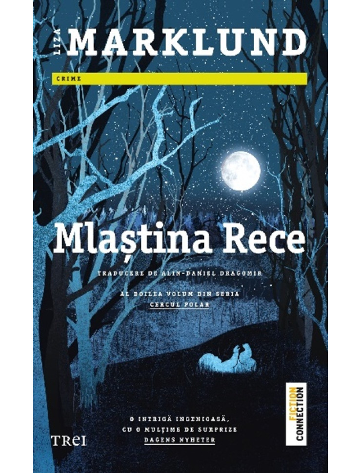 Mlaștina Rece (Cercul polar #2)