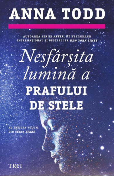 Nesfârșita lumină a prafului de stele (Stars #3)
