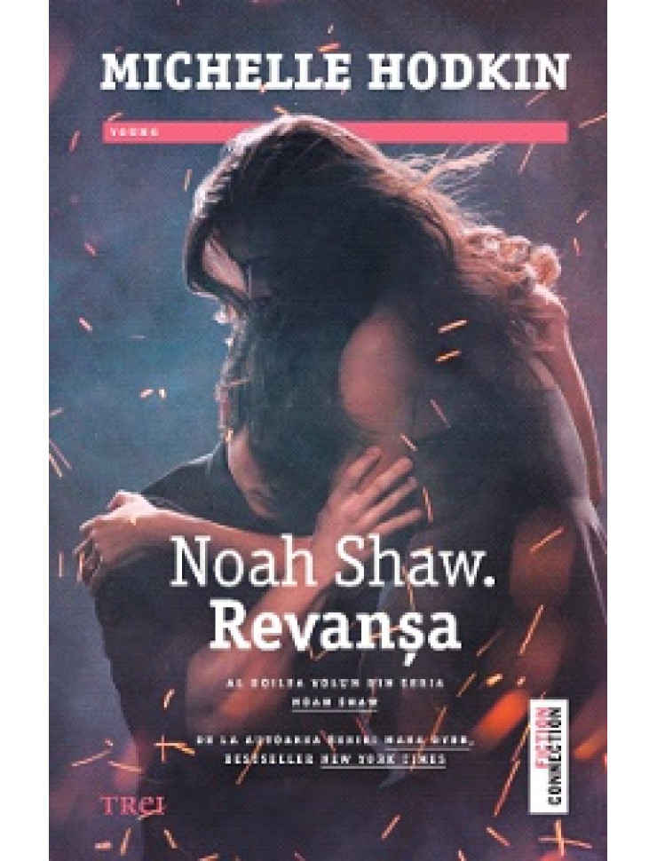 Noah Shaw. Revansa