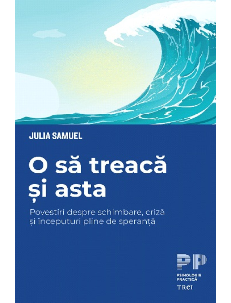O sa treaca si asta