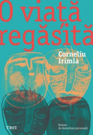 O viață regăsită