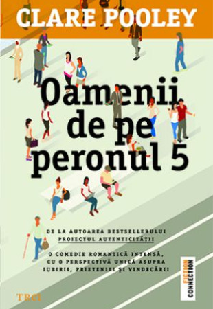 Oamenii de pe peronul 5