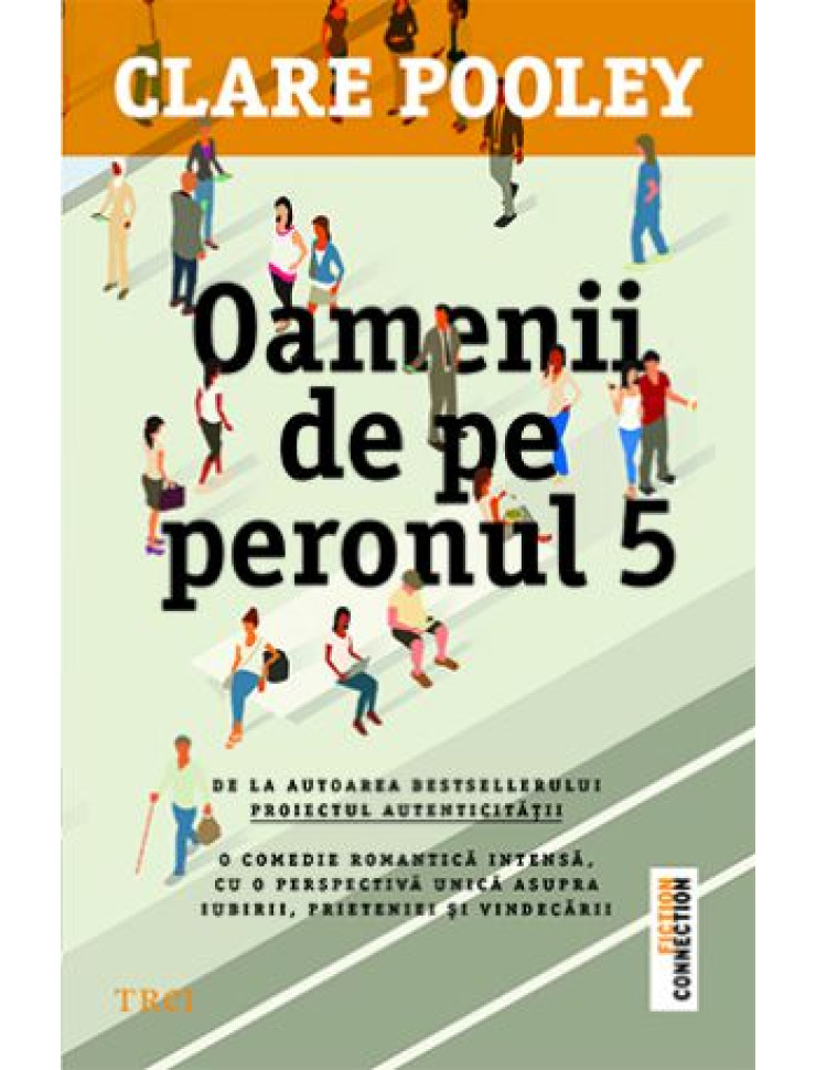 Oamenii de pe peronul 5