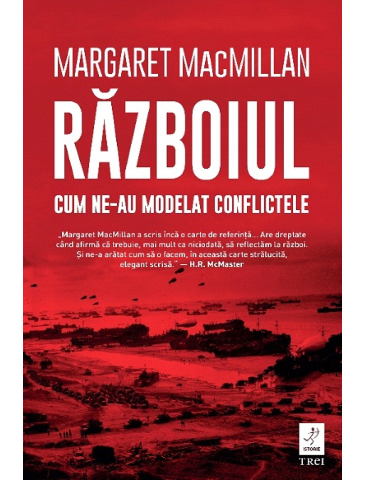 Razboiul: Cum ne-au modelat conflictele