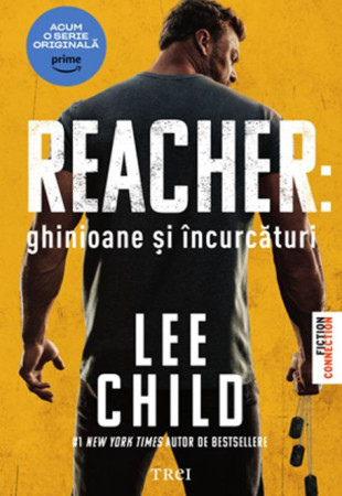 Reacher: Ghinioane şi încurcături Reacher: Ghinioane şi încurcături