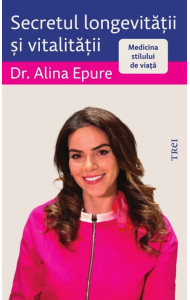 Secretul longevității și vitalității. Medicina stilului de viață