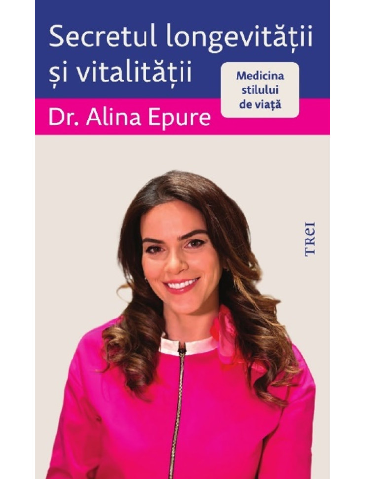 Secretul longevității și vitalității. Medicina stilului de viață