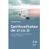 Spiritualitatea de zi cu zi