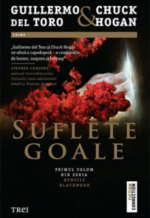 Suflete goale (Benzile Blackwood #1) Suflete goale (Benzile Blackwood #1)
