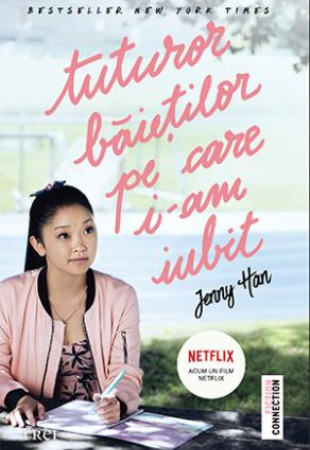 Tuturor baietilor pe care i-am iubit (Editie tie-in)