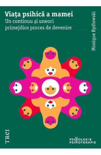 Viata psihica a mamei