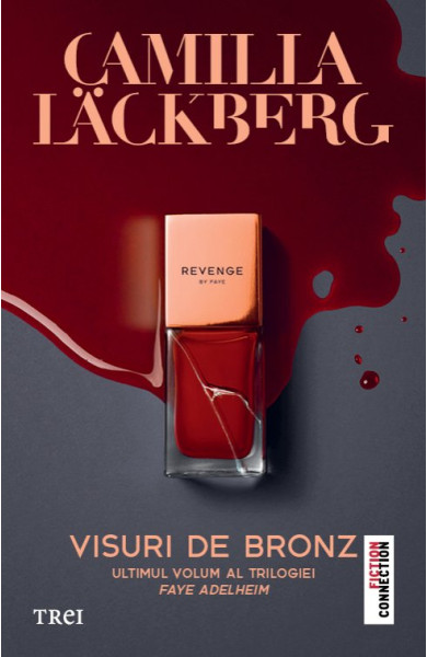 Visuri de bronz (Faye Vol. 3)