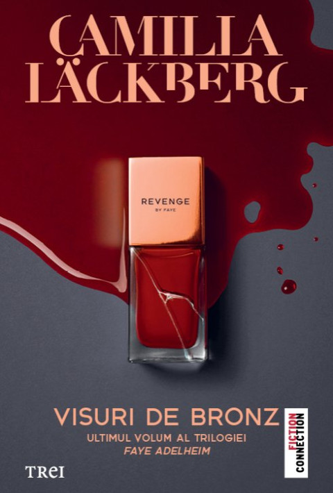 Visuri de bronz (Faye Vol. 3)
