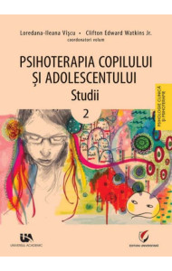 Psihoterapia Copilului si Adolescentului (Studii 2)
