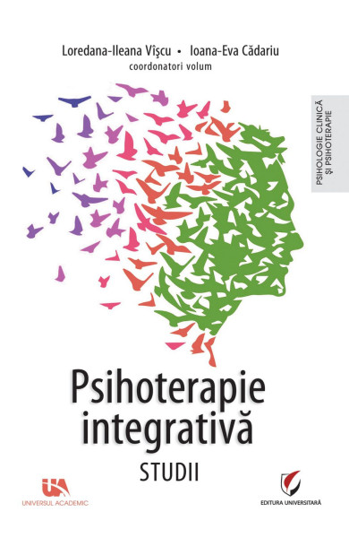 Psihoterapie Integrativa. Studii Psihoterapie Integrativa. Studii