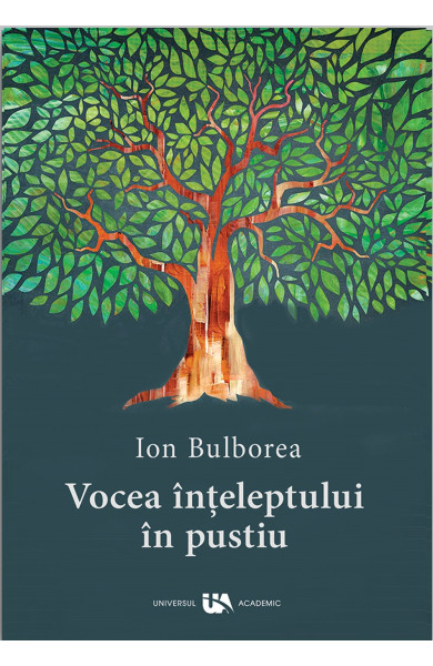 Vocea inteleptului in pustiu Vocea inteleptului in pustiu