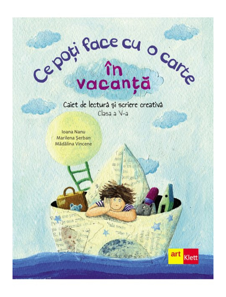 Ce poți face cu o carte în vacanță. Clasa a V-a Ce poți face cu o carte în vacanță. Clasa a V-a
