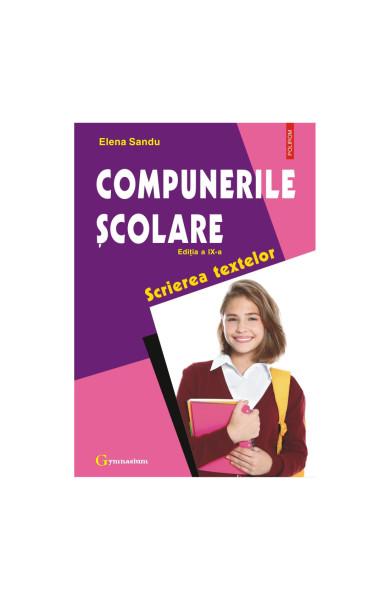 Compunerile şcolare Compunerile şcolare