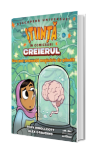 Creierul. Cea mai avansată mașinărie de gândit (Știință în comicsuri) Creierul. Cea mai avansată mașinărie de gândit (Știință în comicsuri)