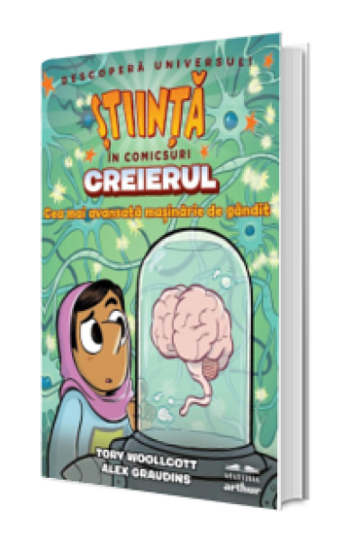 Creierul. Cea mai avansată mașinărie de gândit (Știință în comicsuri) Creierul. Cea mai avansată mașinărie de gândit (Știință în comicsuri)
