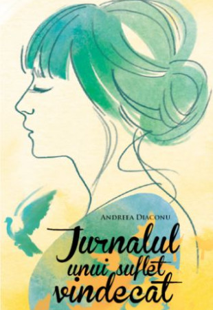 Jurnalul unui suflet vindecat Jurnalul unui suflet vindecat