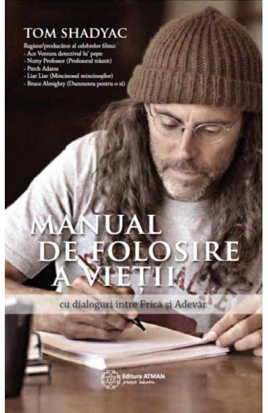 Manual de folosire a vietii Manual de folosire a vietii