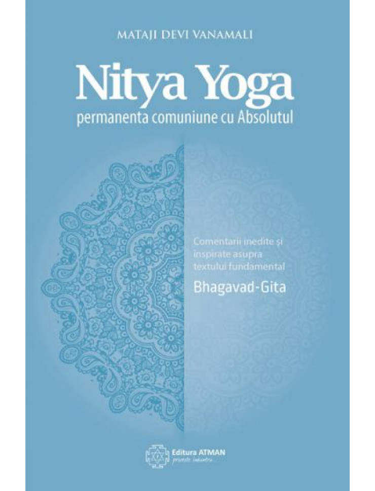Nitya Yoga: Permanenta comuniune cu Absolutul