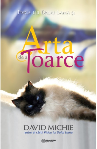 Pisica lui Dalai Lama & Arta de a toarce Pisica lui Dalai Lama & Arta de a toarce