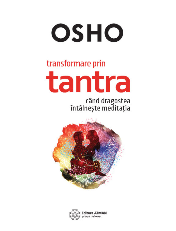 Transformare prin Tantra