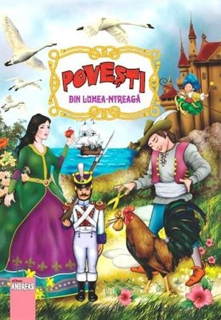 Povesti din Lumea Intreaga Povesti din Lumea Intreaga