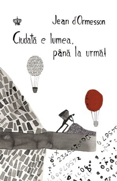 Ciudata e lumea, pana la urma! Ciudata e lumea, pana la urma!