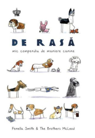 De rasa: Mic compendiu de maniere canine