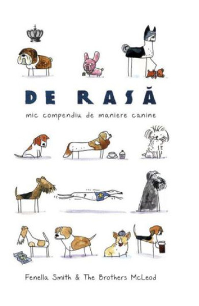 De rasa: Mic compendiu de maniere canine
